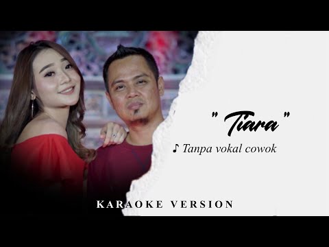 TIARA (Versi Koplo) - Karaoke Duet || Aprilia Beybie