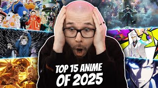 FRESHEST ANIME TOP 15 ANIME OF 2025