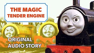 The Magic Tender Engine Original Audio Story