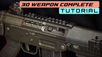 Ultimate 3D Weapon Tutorial For Portfolio