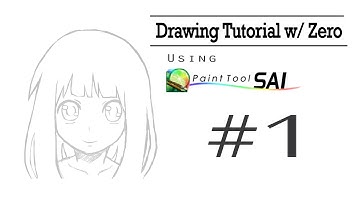 Drawing Tutorial w/ Zero | Paint Tool SAI | "Sketching & Outlining" #1