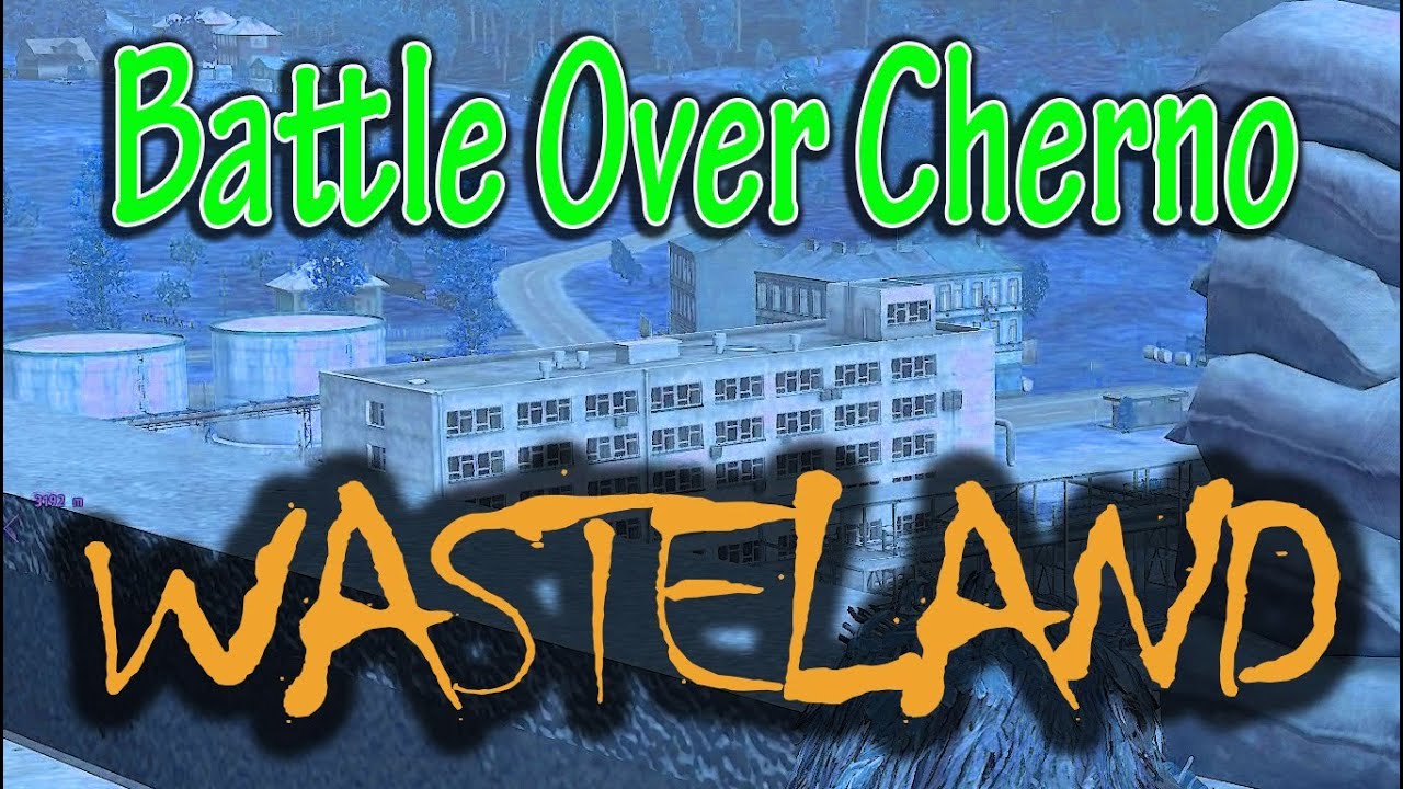 Battle Over Cherno : Arma 2 Wasteland