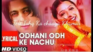 Odhni Odh Ke Nachu|| Tere Naam||Salaam Khan,Bhoomika Chawla|| Alka Yagnik,Udit Narayan
