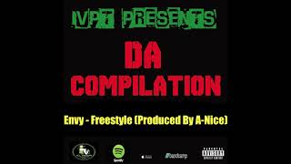 Envy -  Freestyle (Produced By A-Nice)