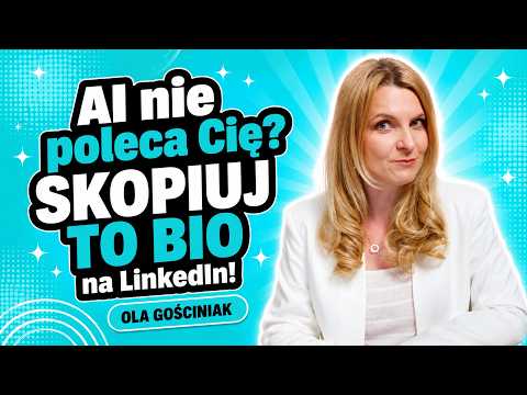 Jak poprawić profil LinkedIn, żeby ChatGPT kojarzył Cię z Twoją branżą?