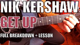 Nik Kershaw - Get Up - Guitar Tutorial