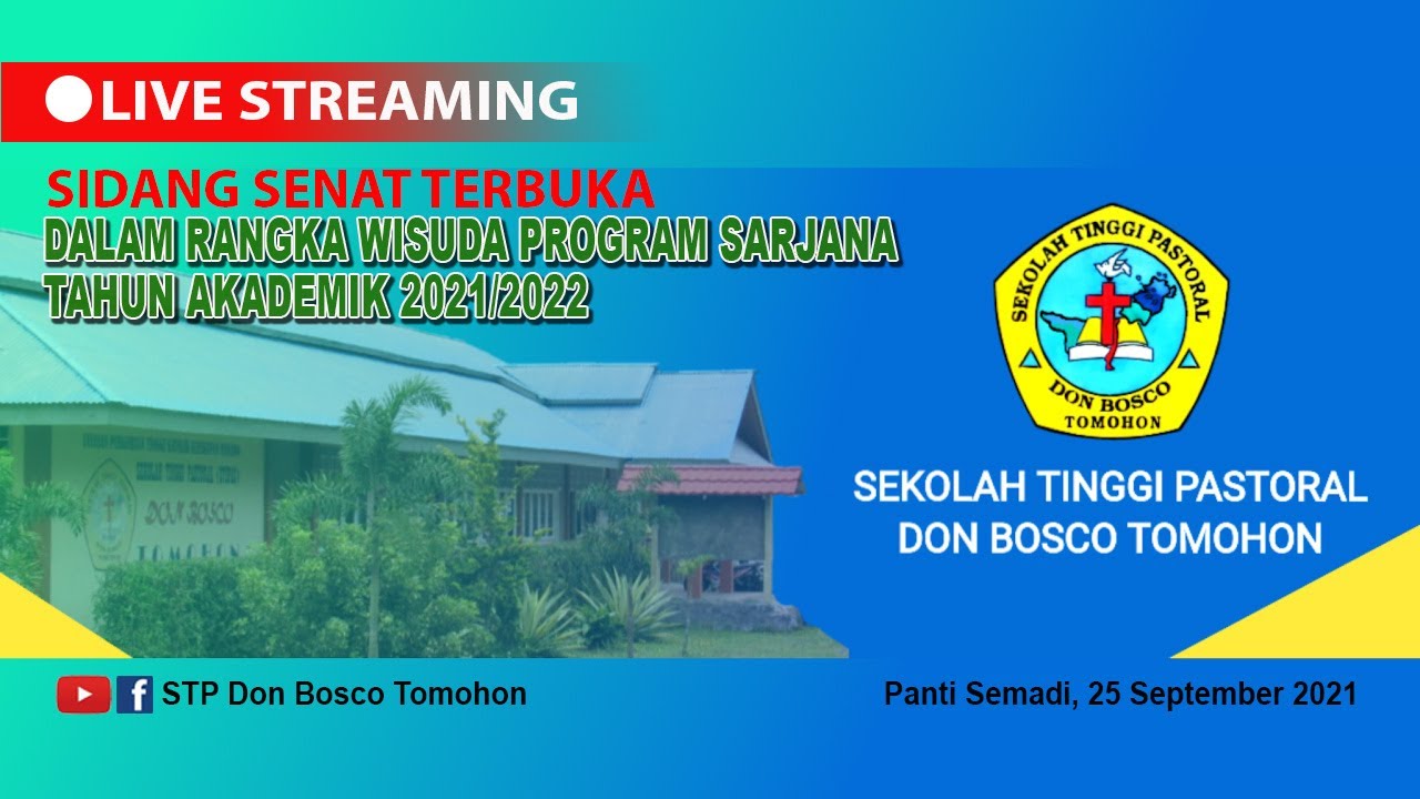 WISUDA PROGRAM SARJANA STP DON BOSCO TOMOHON TA. 2021/2022