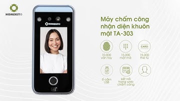 Máy Chấm Công HomeKit TA-303 Chấm Công Bằng Khuôn Mặt Kể Cả Khi Đeo Khẩu Trang