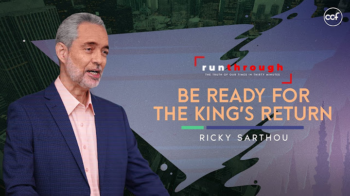 Be Ready For The King's Return | Ricky Sarthou | Run Through