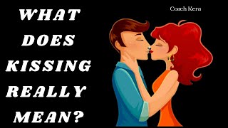 The Role of Kissing in Building Emotional Connections