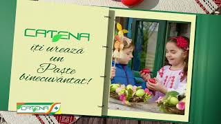 Catena Îți Urează Paște Binecuvântat