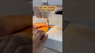 How to Sew Vinyl Fabric!