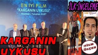 3 DAKİKADA FİLM ANALİZİ: KARGANIN UYKUSU (İLK İNCELEME)