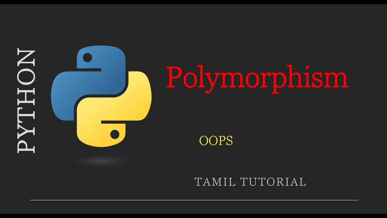 Polymorphism made easy python 🐍 | Python OOPS | Tamil Tutorial