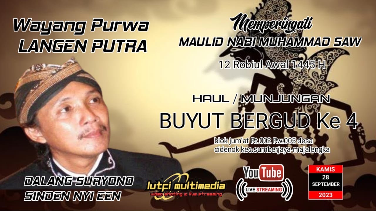 🔴LIVE WAYANG PURWA LANGEN PUTRA  DALANG SURYONO   HAUL/MUNJUNGAN BUYUT BREGUD KE 4 DESA CIDENOK