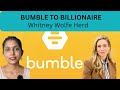 BUMBLE TO BILLIONAIRE|WHITNEY WOLFE HERD|TAMIL