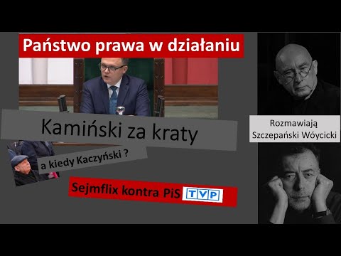                     wstrząs dla PiS - skazanie Kamińskiego /// przywracanie państwa prawa
                              