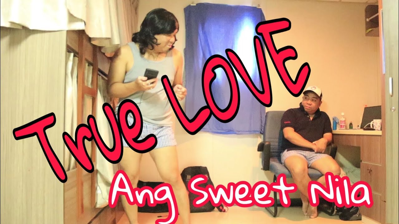 TRUE LOVE | ANG SWEET NILA | SANA ALL MAY MAHAL | KATUWAAN LANG | GOOD VIBES | SANA ALL MAY JOWA
