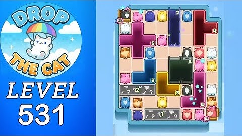 Drop The Cat Level 531 Walkthrough