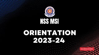 NSS ORIENTATION | NSS MSI