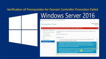 Verification of Prerequisites for Domain Controller Promotion Failed [Solved]