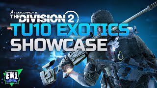 THE DIVISION 2 - NEW EXOTICS - TU10 - PTS