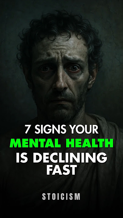 How Do You Know If Your Mental Health is Declining: Key Warning Signs