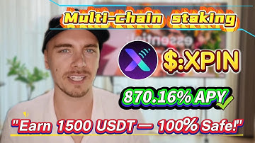 Achieve 870.16% Annual Yield Easily with XPIN Staking! No-Risk Mining Tips