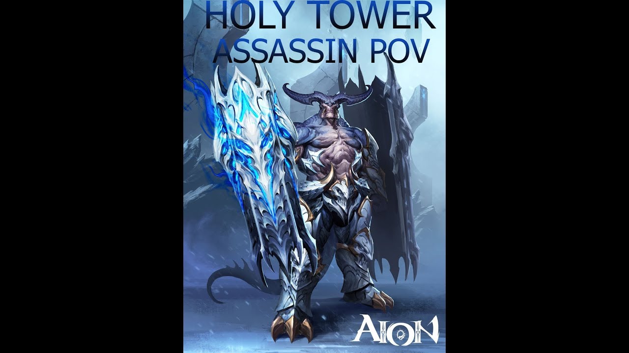 Aion 5.8 I Holy Tower I  Assassin PoV