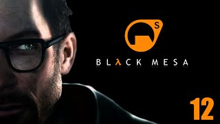 THE LAMBDA CORE | BLACK MESA - Episode 12 Walkthrough Gameplay | No Commentary | HUNSUB