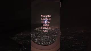 always believe in God #believe #highlights #God #Jesus #shorts #fyp #gospel #faith #praisethelord