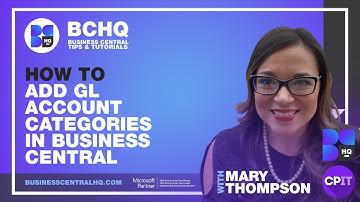 Adding GL Account Categories | Business Central HQ by Bam Boom Cloud