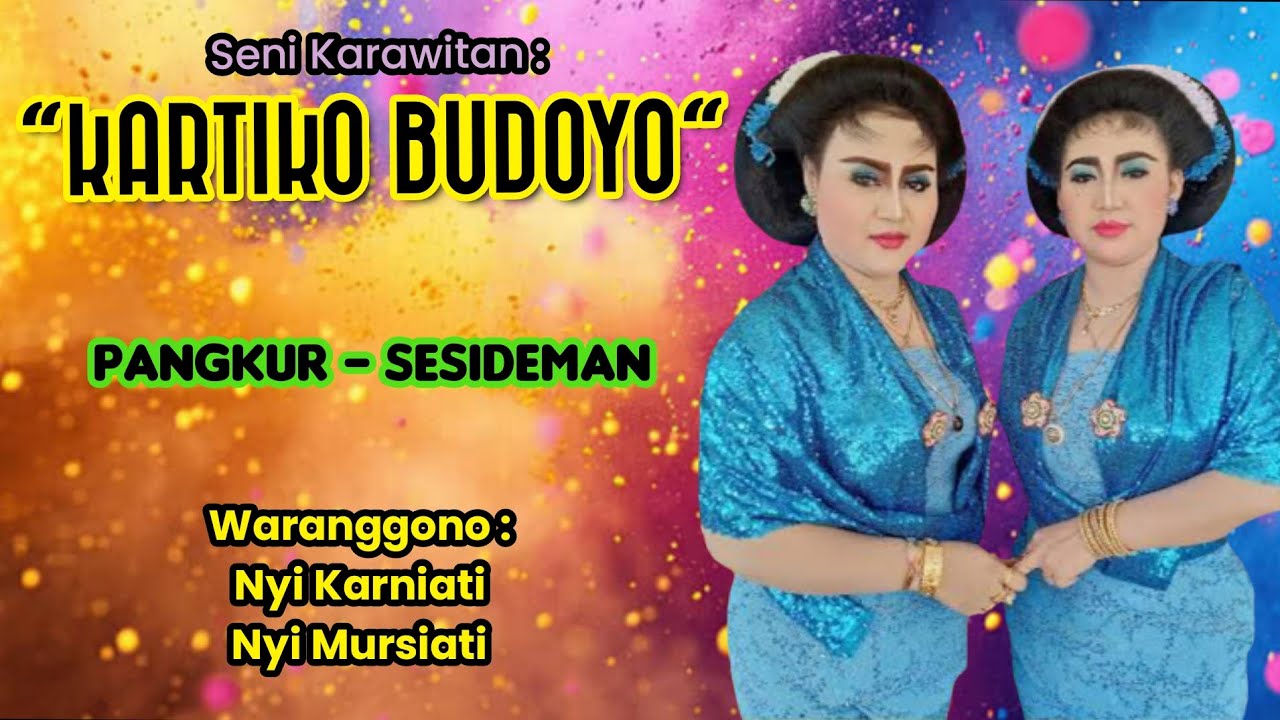 PANGKUR - SESIDEMAN // NYI KARNIATI & NYI MURSIATI // SENI KARAWITAN KARTIKO BUDOYO