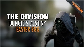 Tom Clancy's The Division: Destiny Easter Eggs Raids, Xur - Location (The Division Easter Eggs)