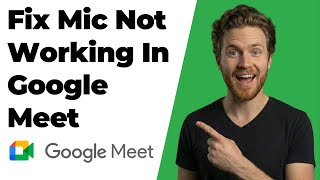 How To Fix Google Meet Mic Not Working (2026 Easy Guide) News