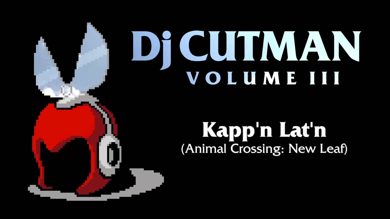 Dj CUTMAN - Kapp'n Lat'n (New Leaf Remix) - Volume III - YouTube