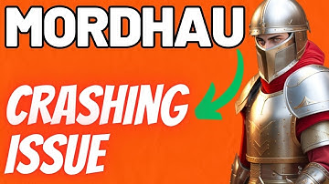 How to Fix Mordhau Crashing Issue
