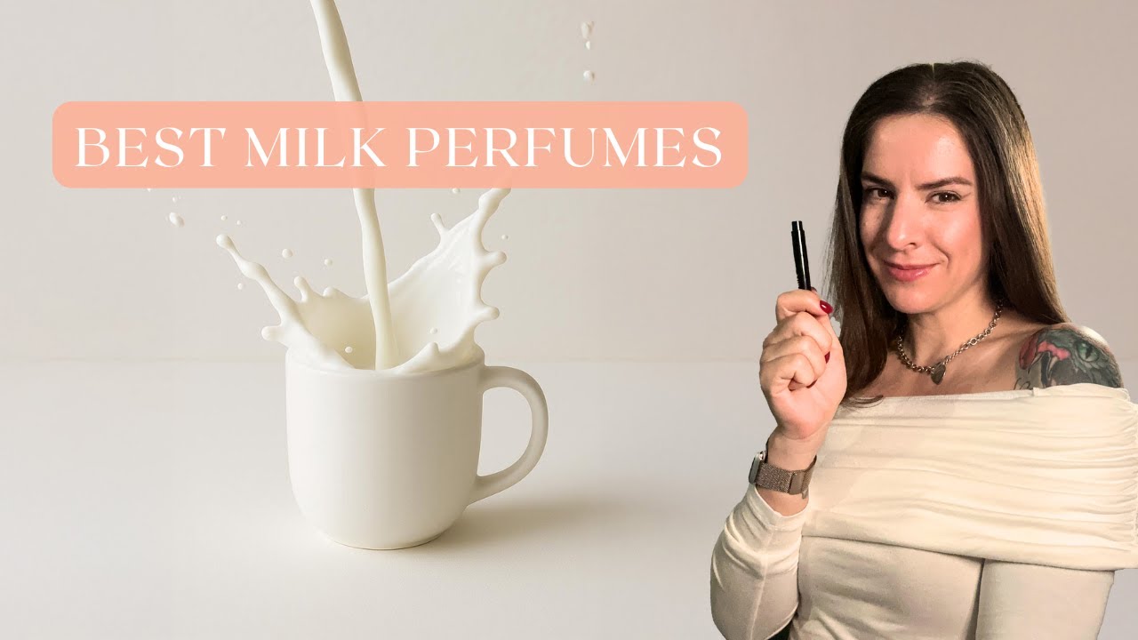 My Favorite Milk Perfumes