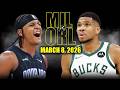 Milwaukee Bucks Vs Orlando Magic Full Game Highlights March 8 2026 NBA Season