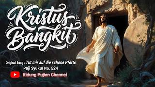 Kristus Bangkit (Puji Syukur 524) | Cover Orchestra