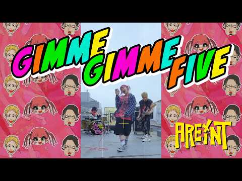 AREINT「GIMME GIMME FIVE」 Music Video