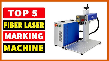 Top 5 Best Fiber Laser Marking Machine 2023 | The Best Fiber Laser Marking Machine