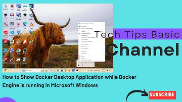 How to Show Docker Desktop Application while Docker Engine is running in Microsoft Windows #tips