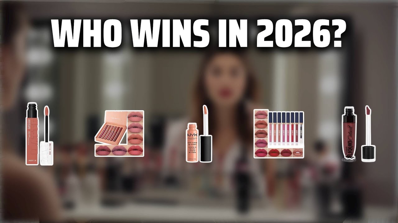 The Top 5 Best Liquid Lipsticks in 2026 - Must Watch Before Buying!