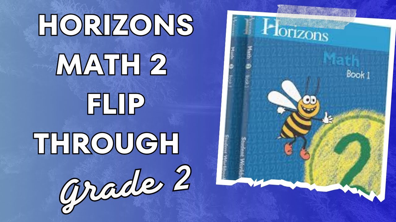 Horizon Math 2 Horizons Math Second Grade Curriculum // Homeschool math grade 2 - YouTube