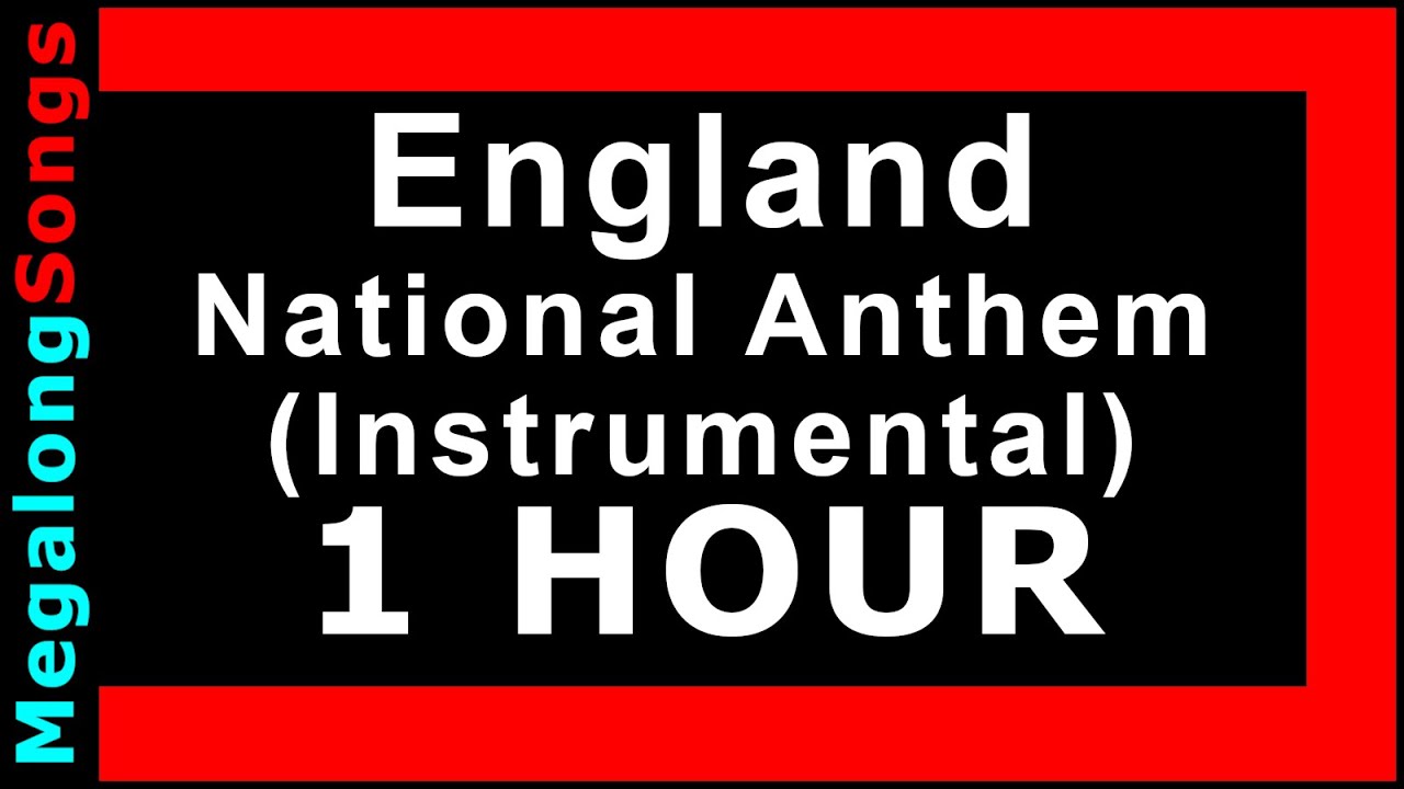 English National Anthem (England) (Instrumental) 🔴 [1 HOUR] ️ YouTube