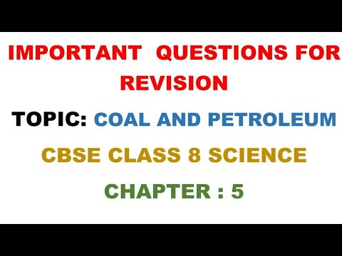 case study questions on coal and petroleum class 8