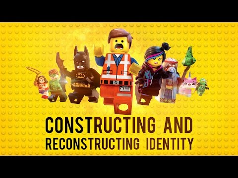 The Lego Movie: Constructing and Reconstructing Identity