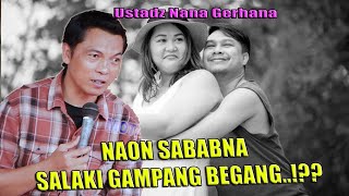 Download Lagu NAON SABABNA SALAKI GAMPANG BEGANG MP3