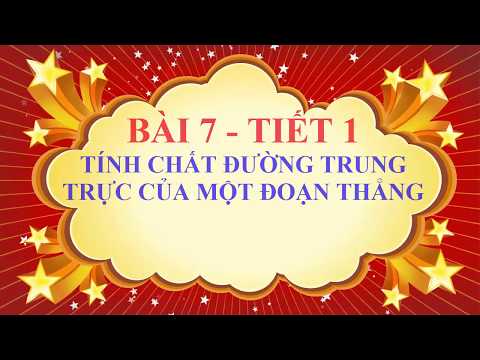 Video Toán học lớp 7 - Bài 7 - Tính chất đường trung trực... - youtube